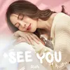 About See You ในฝัน Song