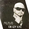 About Crazy Life Song