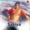 About Sahiya Song