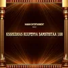 About KSSHUDHAS RUUPENNA SAMSTHITAA 108 Song