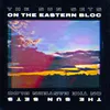 The Sun Sets on the Eastern Bloc Dark Sky Remix