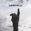 About Cristalli Song