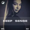 Deep Sense Extended Mix