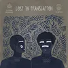 About Lost in Translation Song