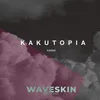 About Kakutopia Song