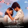 About Sache Wala Luv Song