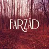 About Farzâd Song