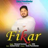 About Fikar Song