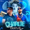 About Charlie Chaplin Song