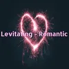 About Levitating - Romantic Song