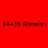 About 34+35 Remix Song