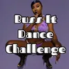 About Buss It Dance Challenge Song