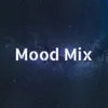 About Mood Mix Song