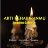 About Arti KehadiranMu Song