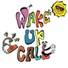 About Wake Up Call Song