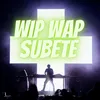 About Wip Wap Subete Song