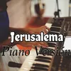 Jerusalema Piano Version