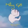 About Mây Gió Song