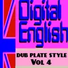 Digital English Raw Dub Wise Remix Dub Plate Style