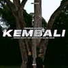 About Kembali Song