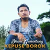 About Kepuse Borok Song