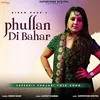 About Phullan Di Bahar Song