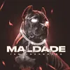 Maldade