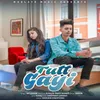 About Tutt Gayi Song