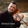 Bel Bont El3areed Violin Cover