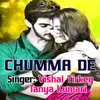 About Chumma De Song