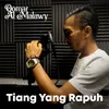 About Tiang Yang Rapuh Song