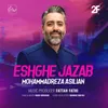 About Eshghe Jazab Song