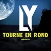 About Tourne en rond Song
