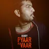 About Pyaar Pe Vaar Song