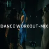 Dance Workout-Mix