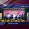 About Holong Luar Biasa Song