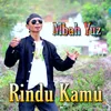 About Rindu Kamu Song