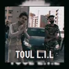 About Toul Lil Song