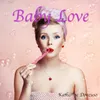 Baby Love Instrumental Version