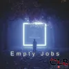 Empty Jobs