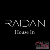 Raidan - House In