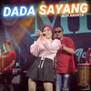 About Dada Sayang Song