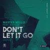 Don't Let It Go Main Mix