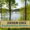 Xuşkamina Esmer