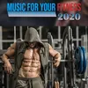 Music For Your Fitness 2020