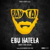 About Ebu Hatela Song
