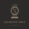 About Jak osłonić serce Song