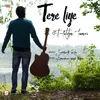 About Tere Liye Song