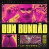 About Bun Bundão Song