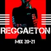 Reggaeton Mix 20-21
